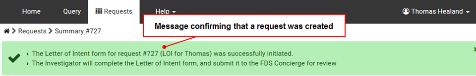 A confirmation message will display after the user initiates a Navigator request.